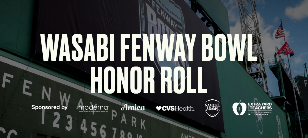 WASABI FENWAY BOWL CELEBRATES THIRD CLASS OF HONOR ROLL AND MONSTER FINALISTS